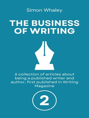 cover image of The Business of Writing, Volume 2